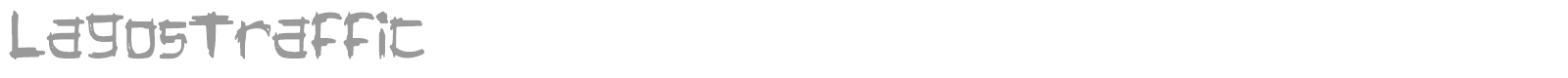 Lagos Traffic font preview